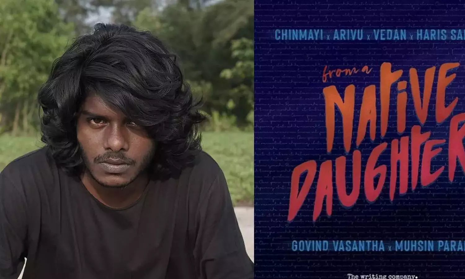 വേടനെതിരായ ലൈംഗികപീഡന ആരോപണം: നേറ്റീവ് ഡോട്ടര് ചിത്രീകരണം നിര്ത്തിവെച്ചതായി മുഹ്സിന് പരാരി വേടനെതിരായ ലൈംഗികപീഡന ആരോപണം: നേറ്റീവ് ഡോട്ടര് ചിത്രീകരണം നിര്ത്തിവെച്ചതായി മുഹ്സിന് പരാരി