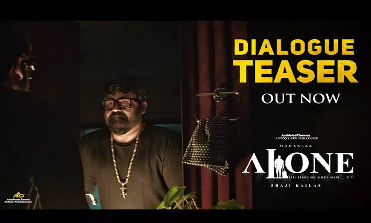 യഥാര്‍ത്ഥ നായകന്‍മാര്‍ എല്ലായ്‌പ്പോഴും ഒറ്റയ്ക്കാണ്; എലോണിന്‍റെ ഡയലോഗ് ടീസര്‍ എത്തി