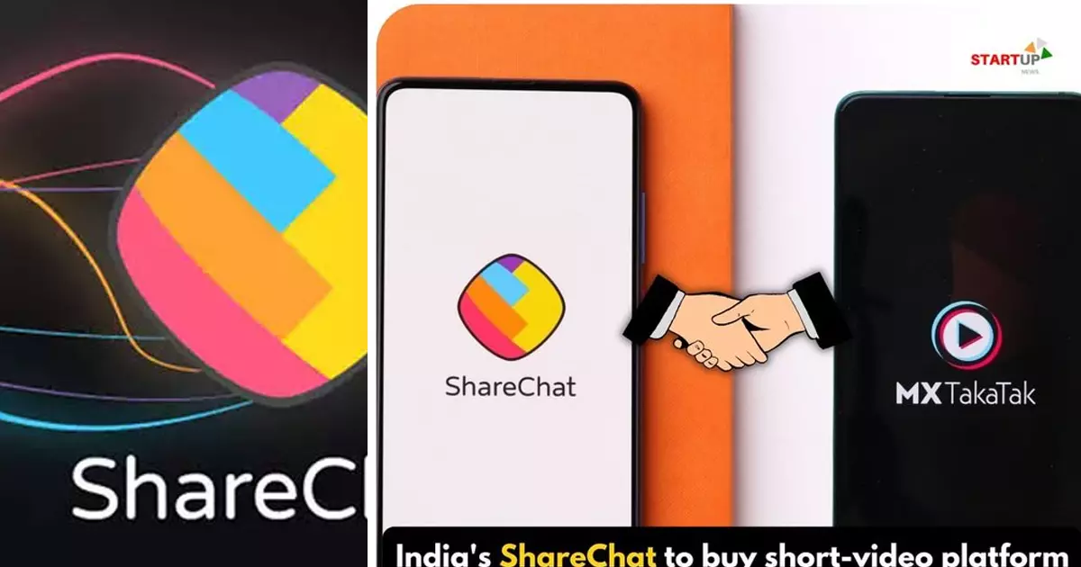 700 മില്യൺ ഡോളർ മുടക്കി എംഎക്‌സ് ടകാടാക് ഏറ്റെടുക്കാനൊരുങ്ങി ഷെയർചാറ്റ്