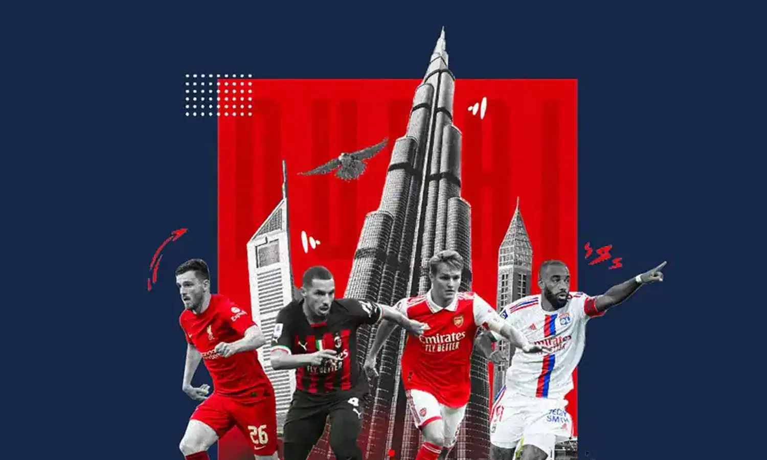 ദുബൈ സൂപ്പർകപ്പ് വ്യാഴാഴ്ച മുതൽ; അന്താരാഷ്ട ലീഗിലെ ടീമുകൾ മാറ്റുരക്കും ദുബൈ സൂപ്പർകപ്പ് വ്യാഴാഴ്ച മുതൽ; അന്താരാഷ്ട ലീഗിലെ ടീമുകൾ മാറ്റുരക്കും