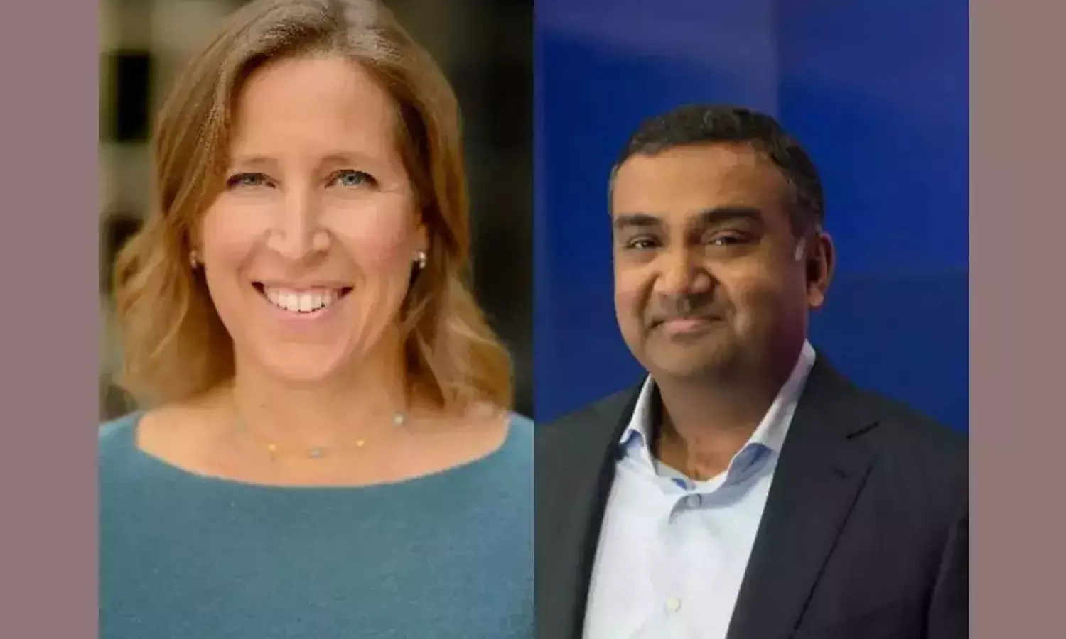 Susan Wojcicki,Neal Mohan,youtube