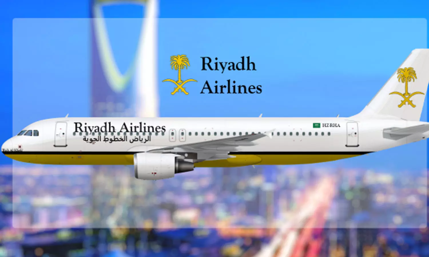 Riyadh Airlines Announced as New airline for Saudi Arabia Riyadh Airlines Announced as New airline for Saudi Arabia
