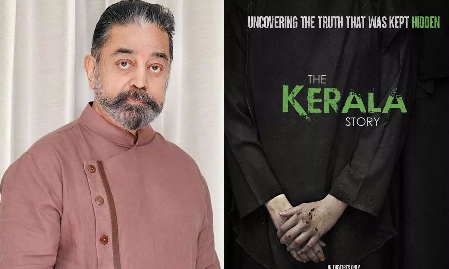 The Kerala Story propaganda film, Kamal Haasan, Kamal Haasan on The Kerala Story, The Kerala Story, propaganda film, Kamal Haasan