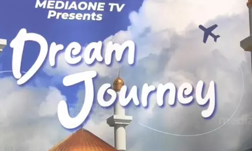 മീഡിയവണ്‍ ഡ്രീം ജേര്‍ണി; ബുക്കിങ് പുരോഗമിക്കുന്നു