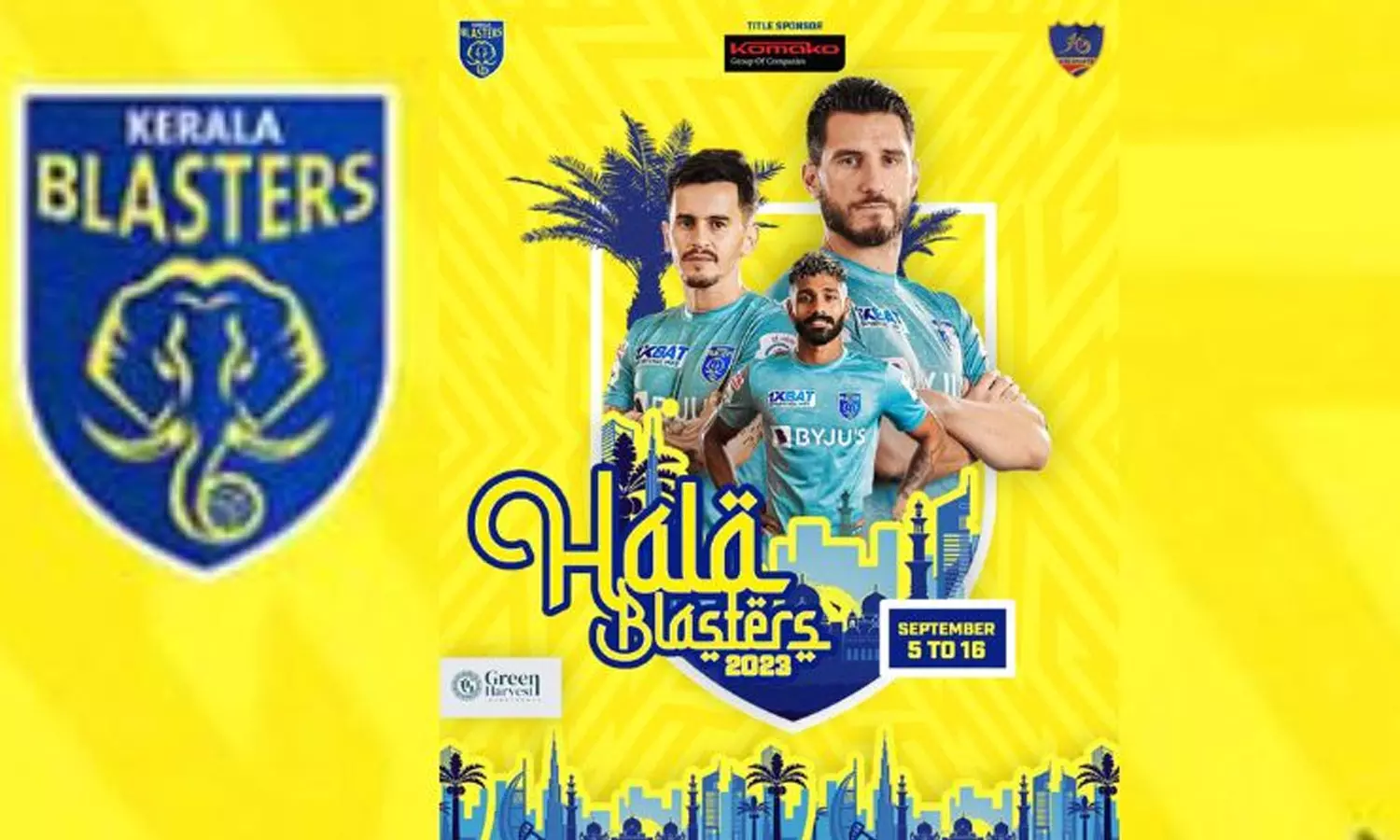 കേരളാ ബ്ലാസ്റ്റേഴ്സ് ടീം യു.എ.യിൽ; പ്രോലീഗ് മത്സരങ്ങൾക്ക് ശനിയാഴ്ച കിക്കോഫ് കേരളാ ബ്ലാസ്റ്റേഴ്സ് ടീം യു.എ.യിൽ; പ്രോലീഗ് മത്സരങ്ങൾക്ക് ശനിയാഴ്ച കിക്കോഫ്