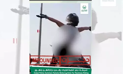 ദുബൈ റോഡിൽ കൈവിട്ട അഭ്യാസം; വനിതാ റൈഡർമാർ പിടിയിൽ