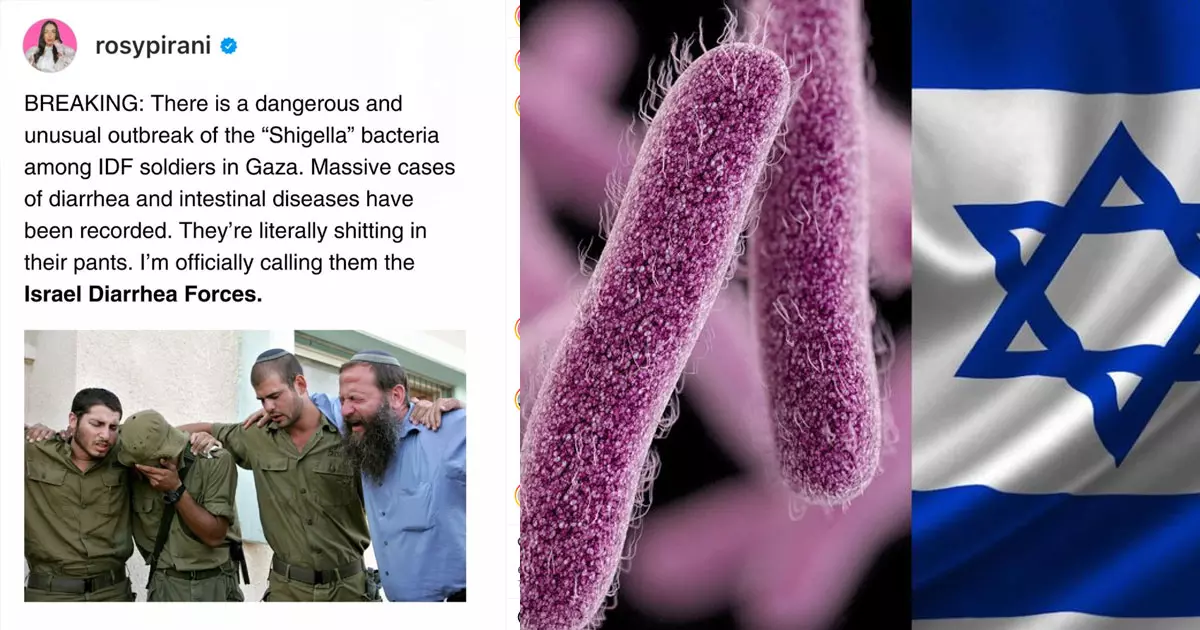 Diarrhea for the Israeli army that attacked Gaza. Diarrhea and intestinal diseases were caused by Shigella bacteria in the occupation troops. Diarrhea for the Israeli army that attacked Gaza. Diarrhea and intestinal diseases were caused by Shigella bacteria in the occupation troops.