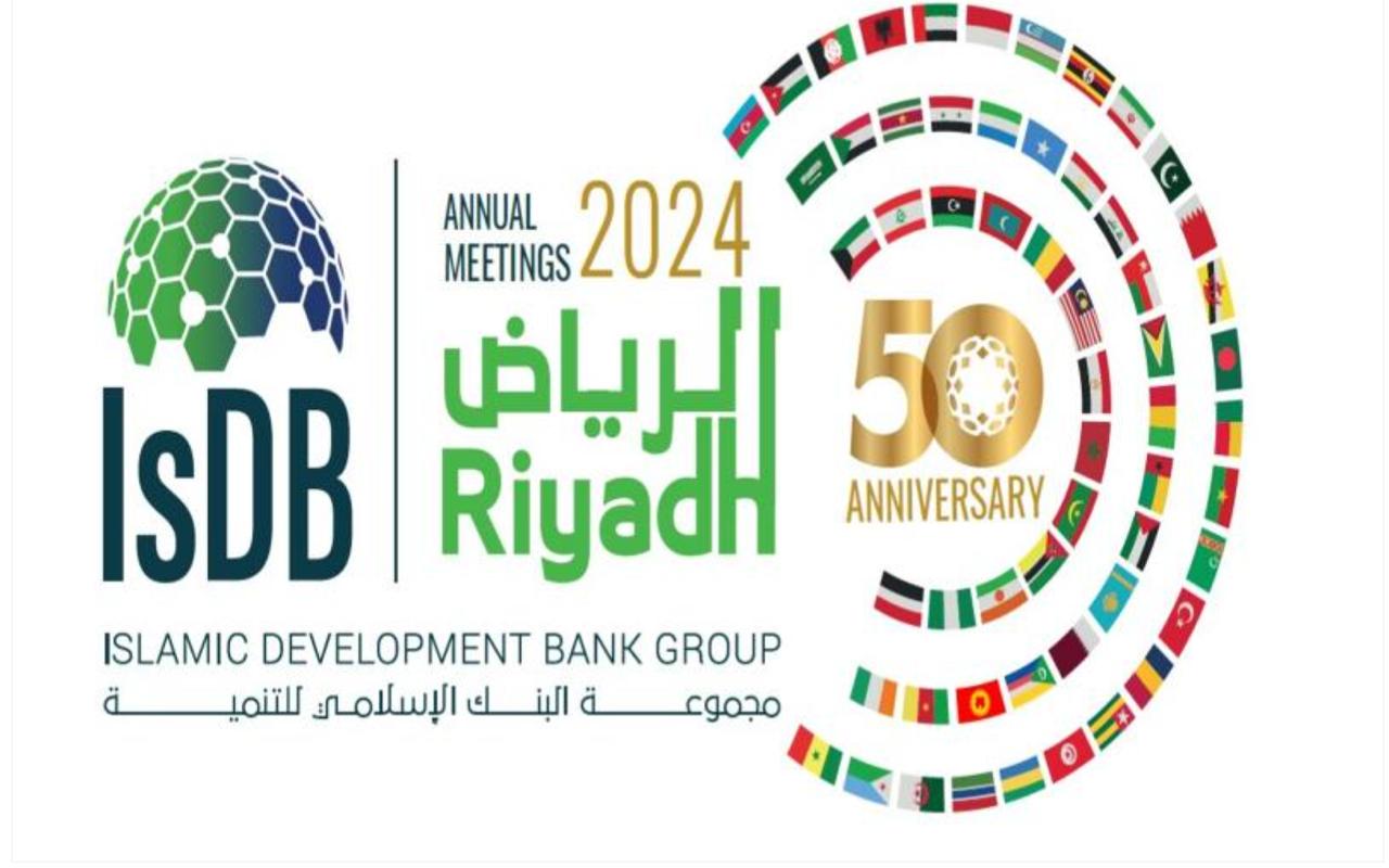Islamic Development Bank Group To Celebrate Its 50th Anniversary And Hold 2024 Annual Meetings In Riyadh