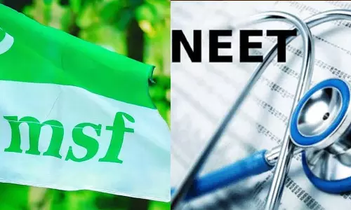 നീറ്റ് പരീക്ഷാ ഫലങ്ങളിലെ ക്രമക്കേട്: അന്വേഷണം ആവശ്യപ്പെട്ട് രാഷ്ട്രപതിക്ക് കത്ത് നൽകി എം.എസ്.എഫ്