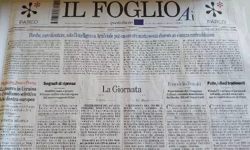 IL FOGLIO; ലോകത്തിലെ ആദ്യത്തെ എഐ തയ്യാറാക്കിയ ദിനപത്രം പുറത്തിറക്കി ഇറ്റലി
