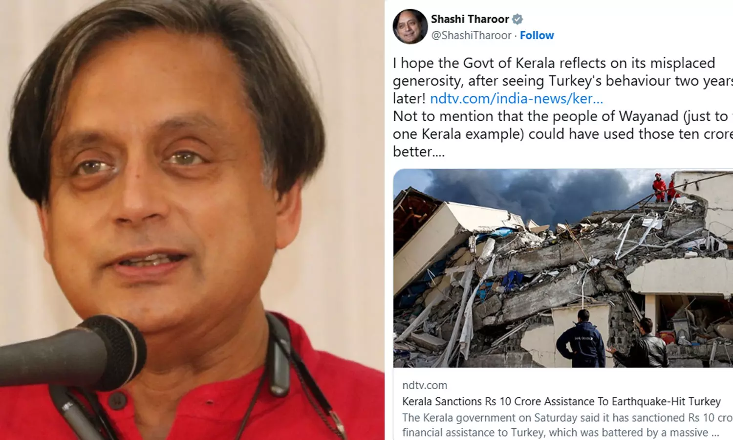 തുർക്കിക്ക് 10 കോടി സഹായം: തെറ്റായ മഹാമനസ്കതയെക്കുറിച്ച് കേരള സർക്കാർ ചിന്തിക്കുമെന്ന് പ്രതീക്ഷ; വിമര്ശനവുമായി ശശി തരൂര് തുർക്കിക്ക് 10 കോടി സഹായം: തെറ്റായ മഹാമനസ്കതയെക്കുറിച്ച് കേരള സർക്കാർ ചിന്തിക്കുമെന്ന് പ്രതീക്ഷ; വിമര്ശനവുമായി ശശി തരൂര്