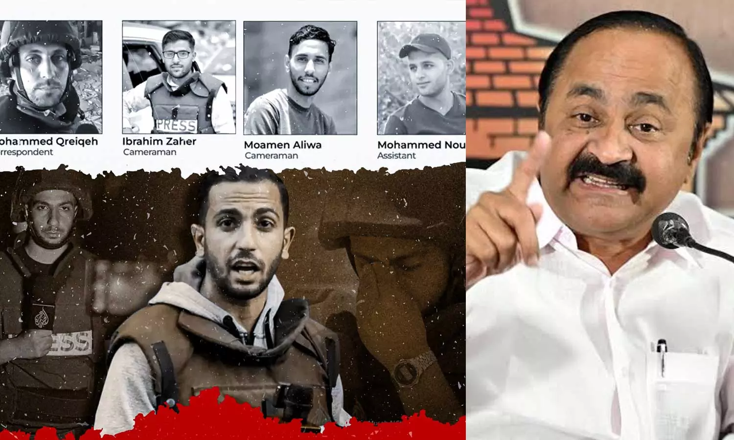യുദ്ധത്തിന്റെ ക്രൂരതകള്‍ വിളിച്ചുപറയുന്ന ശബ്ദങ്ങളെ  നിശബ്ദമാക്കുകയാണ് ഇസ്രായേല്‍: കൊല്ലപ്പെട്ട അല്‍ജസീറയുടെ മാധ്യമപ്രവര്‍ത്തകര്‍ക്ക് പ്രണാമമര്‍പ്പിച്ച് വി.ഡി സതീശന്‍