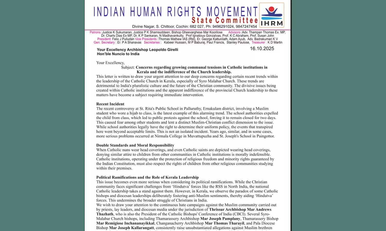 കേരളത്തിലെ കത്തോലിക്കാ സ്ഥാപനങ്ങളിലെ സാമുദായിക സംഘർഷങ്ങളിലും സഭാ നേതൃത്വത്തിന്റെ നിസ്സംഗതയിലും ആശങ്കയറിയിച്ച്  വത്തിക്കാൻ സ്ഥാനപതിക്ക് കത്ത്