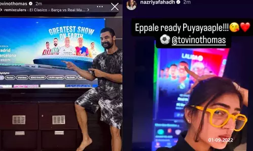 എൽ ക്ലാസിക്കോയ്ക്ക് റെഡിയായി ടോവിനോയും നസ്രിയയും എൽ ക്ലാസിക്കോയ്ക്ക് റെഡിയായി ടോവിനോയും നസ്രിയയും