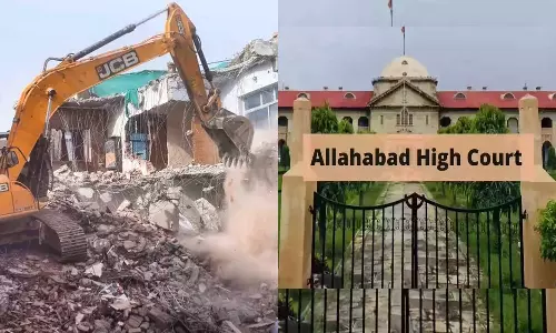 Bulldozer Raj persist in UP despite Supreme Court ban Says High Court