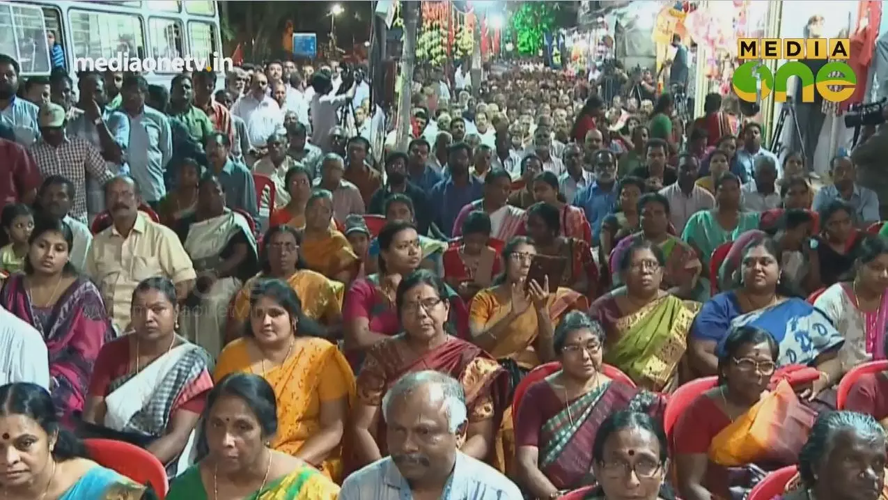 നവകേരളത്തിലെ പ്രധാന സമര കേന്ദ്രം