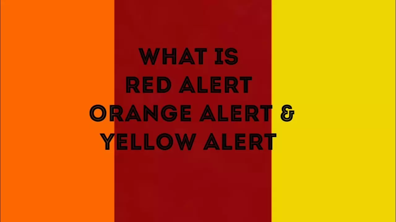 എന്താണ് റെഡ്, ഓറഞ്ച്, യെല്ലോ അലര്‍ട്ടുകള്‍?