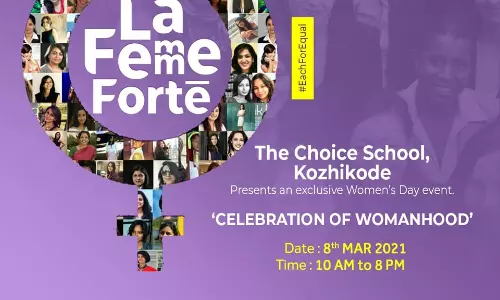 അന്താരാഷ്ട്ര വനിത ദിനത്തില്‍ വിപുലമായ പരിപാടികളുമായി ചോയ്സ് സ്കൂള്‍