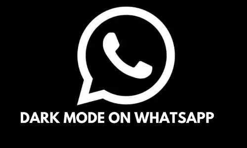 അങ്ങനെ വാട്‌സ്ആപ്പില്‍ ഡാര്‍ക് മോഡ് എത്തി... 